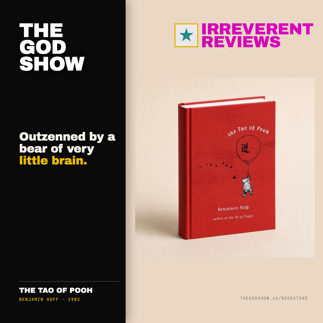 The Tao of Pooh — Irreverent Reviews card