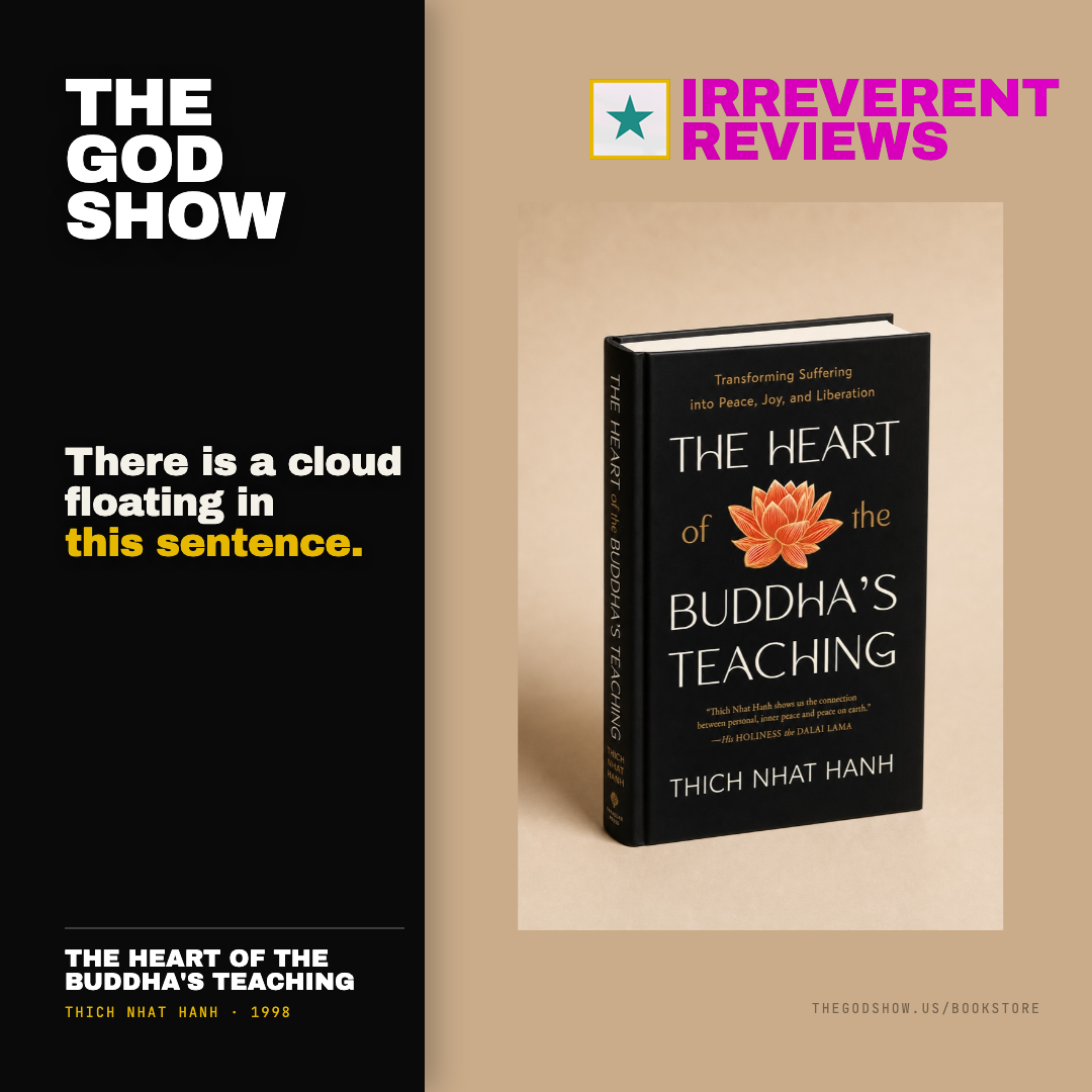 The Heart of the Buddha's Teaching — Irreverent Reviews card