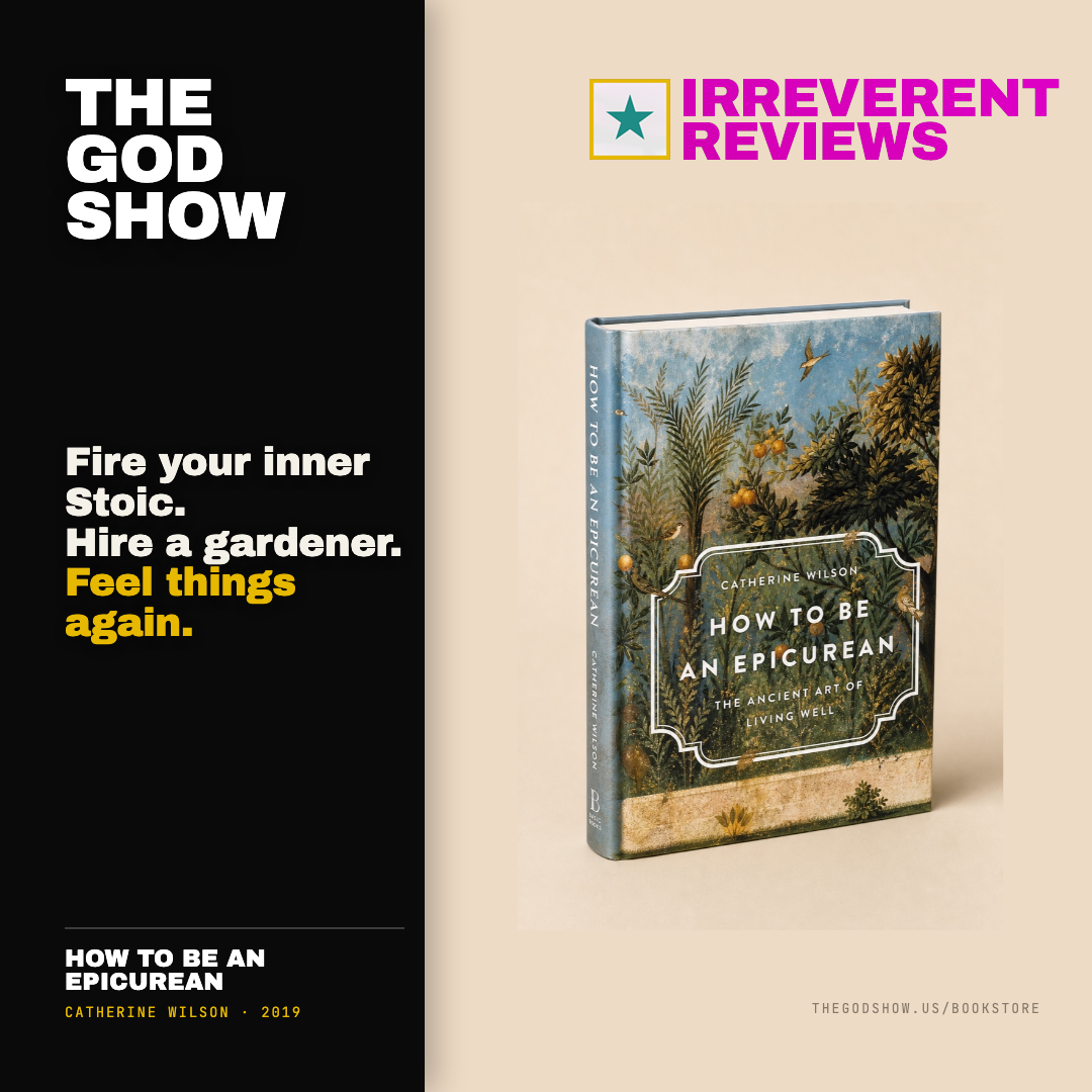 How to Be an Epicurean — Irreverent Reviews card