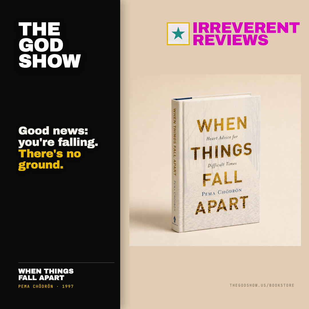When Things Fall Apart — Irreverent Reviews card